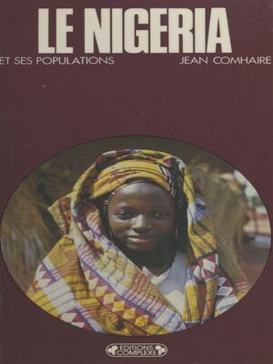 cover image of Le Nigéria et ses populations